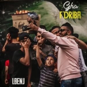 Gha F’driba - Lbenj