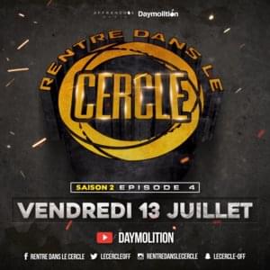 Rentre dans le Cercle - Saison 2 : Épisode 4 - Rentre dans le Cercle (Ft. Brvbus, Brvmsoo, FLK, Kader Bueno, Leck, Le Club, Rafal, Suka & Vamso)
