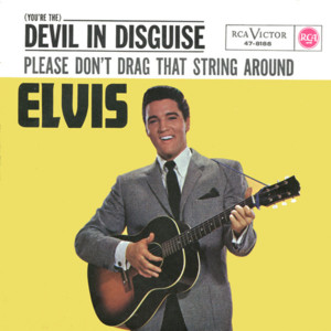 (You’re the) Devil in Disguise - Elvis Presley