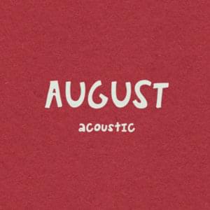 August (Acoustic) - flipturn