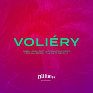 Voliéry - Sheen & Jickson (Ft. Robin Zoot)