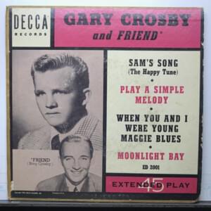 Play a Simple Melody - Gary Crosby