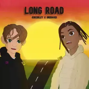 Long Road - KidCorley (Ft. unodavid)