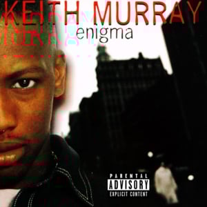 What a Feelin’ - Keith Murray