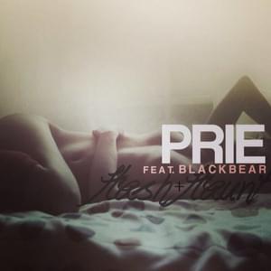 Flash & Flaunt - PRIE (Ft. blackbear)