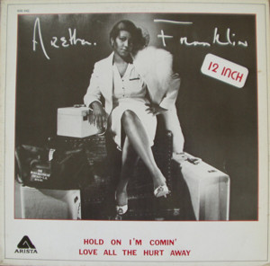 Hold On! I’m Comin’ - Aretha Franklin