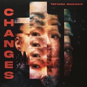 Changes - Tatiana Manaois