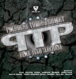 Toruń-Poznań - PTP (Północny Toruń Projekt) (Ft. donGURALesko, Kaczor & Paluch)