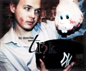 Trюk (Trick) - domiNo