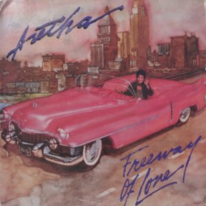 Freeway of Love - Aretha Franklin