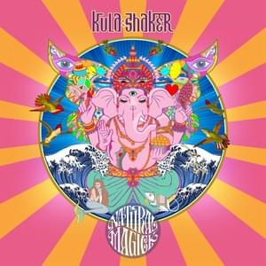 Something Dangerous - Kula Shaker