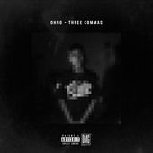 Three Commas - Oh No