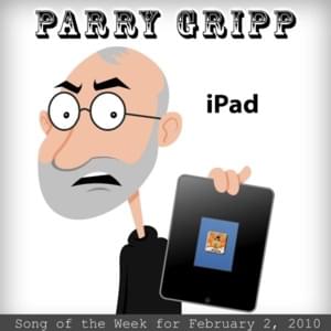 iPad - Parry Gripp
