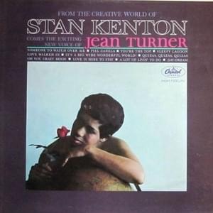 Someone to Watch Over Me - Stan Kenton & Jean Turner