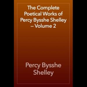 Lines Written On Hearing The News Of The Death Of Napoleon - Percy Bysshe Shelley