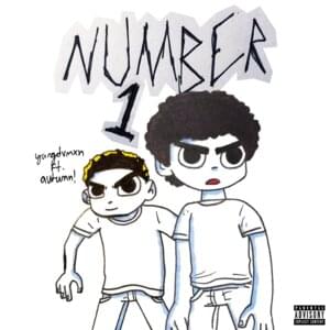 Number 1! - Yungdvmxn (Ft. Autumn!)