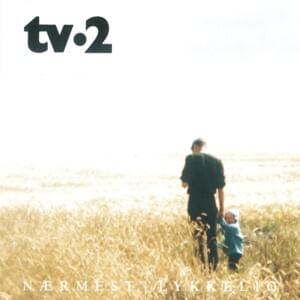 Nærmest lykkelig - tv·2