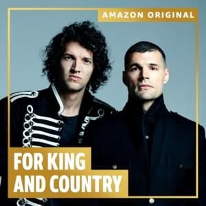 Do You Hear What I Hear? - for KING & COUNTRY