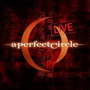 Ashes to Ashes (Live) - A Perfect Circle