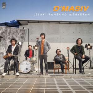 Lelaki Pantang Menyerah - D'Masiv