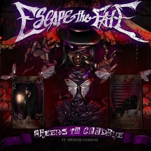 Cheers to Goodbye - Escape The Fate (Ft. Spencer Charnas)