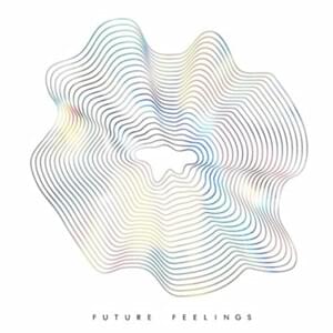 Can’t Hide It - Future Feelings (Ft. Mirror Kisses)
