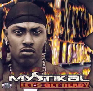 Ready to Rumble - Mystikal