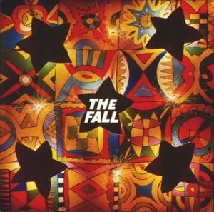 Idiot Joy Showland - The Fall