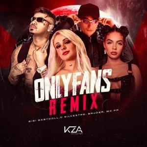 Onlyfans (Remix) - Bibi Babydoll (Ft. Bruderr, d.silvestre & MC PR)