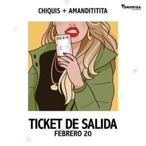 Ticket De Salida - Chiquis & Amandititita
