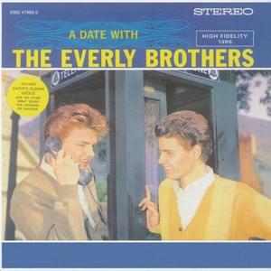 So How Come (No One Loves Me) - The Everly Brothers