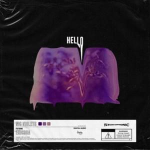hello - nic violets (Ft. ericdoa)