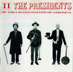 Mach 5 - The Presidents of the United States of America
