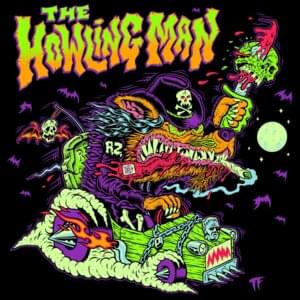 The Eternal Struggles of the Howling Man - Rob Zombie
