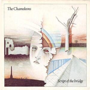 Here Today - The Chameleons