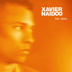 Drück diesem Leben Deinen Stempel auf - Xavier Naidoo