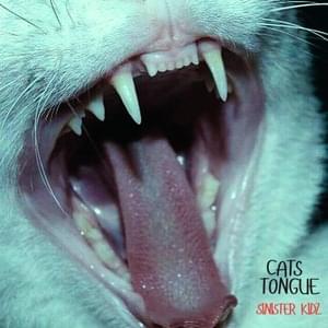 Cats tongue *CHOPPED* - Sinister KIDZ (Ft. acari, Hadyn & RAVENBLADEZ)