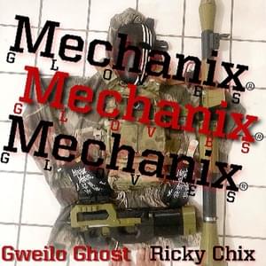Mechanix - Gweilo Ghost (Ft. Ricky Chix)