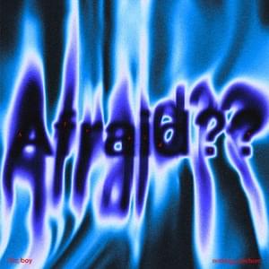 Afraid?? - (sic)boy (Ft. nothing,nowhere.)