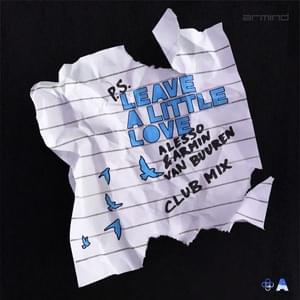 Leave a Little Love (Extended Club Mix) - Alesso & Armin Van Buuren