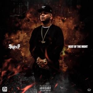 Heat of the Night - Styles P (Ft. Kobe)