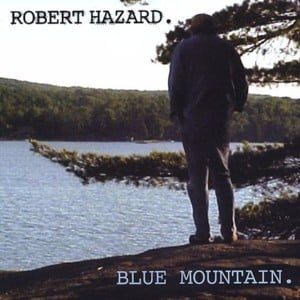 Hard Hands - Robert Hazard