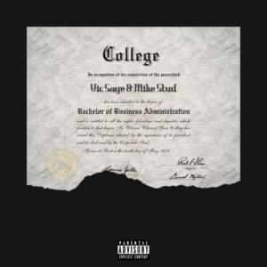 College - Vic Sage (Ft. mike. (Mike Stud))