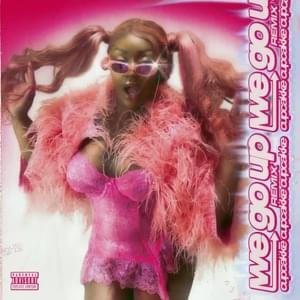 We Go Up (Remix) - cupcakKe