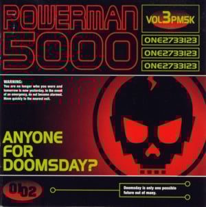 The Meaning of Life - Powerman 5000