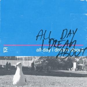 All Day I Dream About - joe p