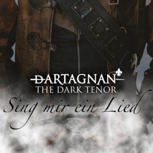 Sing mir ein Lied (Skye Boat Song) - dArtagnan (Ft. The Dark Tenor)