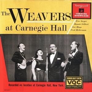 Goodnight Irene (Carnegie Hall version) - The Weavers