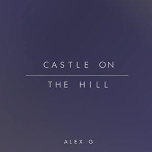 Castle On The Hill - Alex Blue