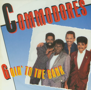 Goin To The Bank - Commodores